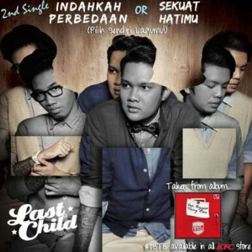 Last Child Sekuat Hatimu Mp3 By Langit Biru On Soundcloud Hear The World S Sounds