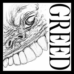 GREED