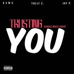 Trusting You - KAWS x Tully C. x Jay P