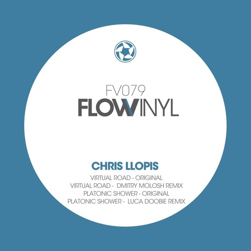 Chris Llopis - Platonic Shower (Dmitry Molosh Remix) [Flow Vinyl]