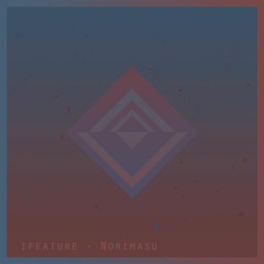 iFeature - Norimasu [Free Download]