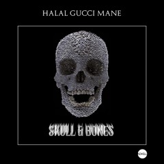 Halal Gucci Mane - Skull And Bones (Prod. Chris DogzOut)