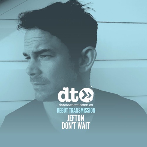 Jefton - Don't Wait