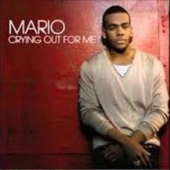 Mario - Crying Out For Me - Chopped Up By ReddBoy