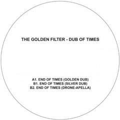 Optimo Music TGF LTD 001 - The Golden Filter - Dub of Times 12" EP (sampler)