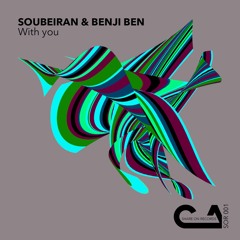 Soubeiran & Benji ben - with You (original mix )