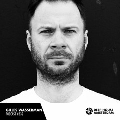 Gilles Wasserman - DHA Mix #332
