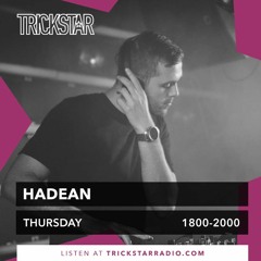 Hadean B2B Deadbeat UK & Gash - Live on Trickstar Radio