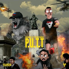 H4RDY x TOBYNOH - P.U.T.T