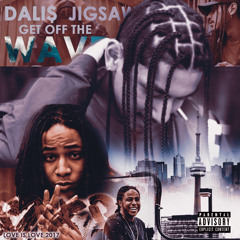 Get Off The Wave (Feat. NojokeJigsaw) [Prod. DALI$]