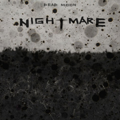 Nigh†mare