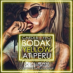 Alex Chasos Ft Cardi B,Ypo & Light - Bodak Yellow at Peru(Alex Chasos Clap Your Hands Mashup Mix)