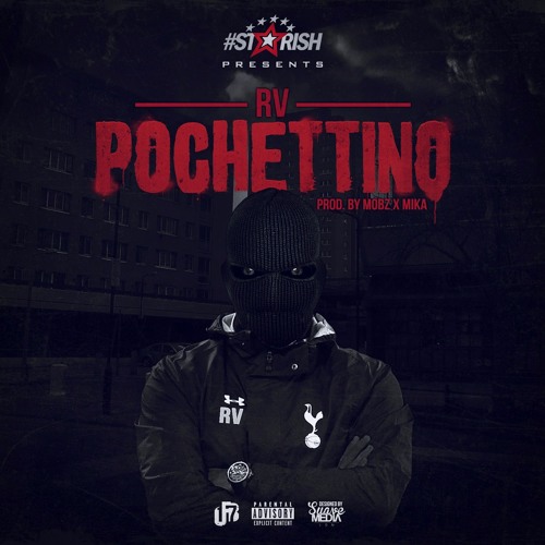 RV - POCHETTINO (PROD. BY MOBZ X MIKA)