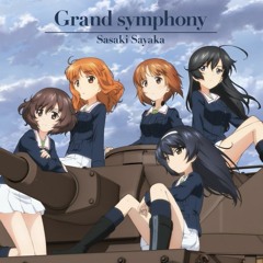 【ガルパン最終章OP】Grand symphony (so-fram*c 最終章 Remix)【ガルパンはいいぞ】