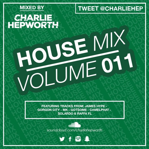 House Mix 011 / Freshers Mix 2017 | TWEET @CHARLIEHEP