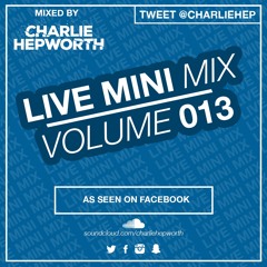 Live Mini Mix 13 - Heavy Bassline Is My Kind Of Silence | TWEET @CHARLIEHEP