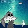 Maroon 5 Wait Joshua Francois Remix Mp3