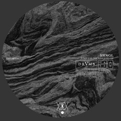 SHNGL | USELESS TECHNIQUES EP | DRVMS007 | PREVIEW