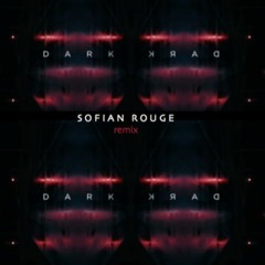DARK Tribute (Apparat "Goodbye" Sofian Rouge Remix)