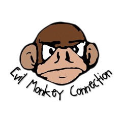 Evil Monkey Connection - Unreleased 1