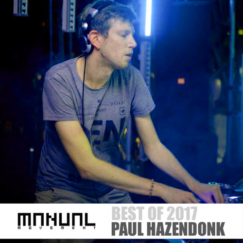 Manual Movement December 2017: Paul Hazendonk