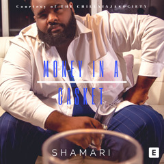 SHAMARI X Fasool ~ Money In a Casket