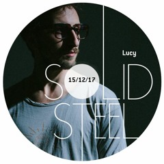 Solid Steel Radio Show 15/12/2017 Hour 1 - Lucy