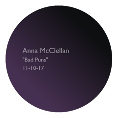 Anna McClellan - Bad Puns