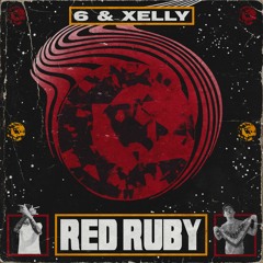 RED RUBY FT. LIL XELLY [PROD. FRANCE & STOOPIDXOOL]