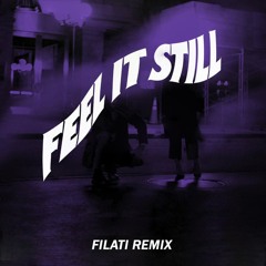 Portugal The Man - Feel It Still (Filati Remix)