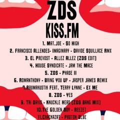ZDS- Kiss FM Mix