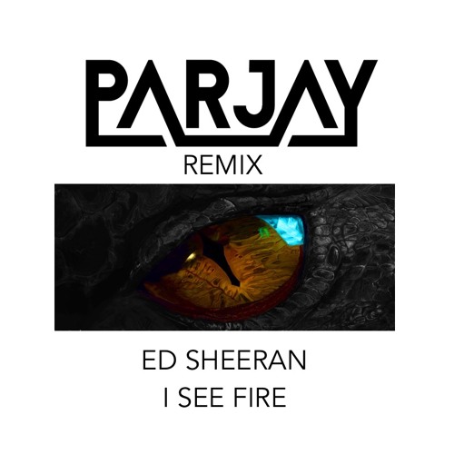 Ed Sheeran I See Fire