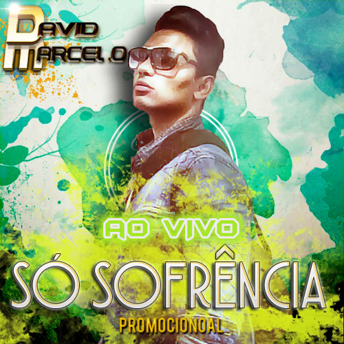 MOÇA DO ESPELHO - DAVID MARCELO 2017 #SóSofrencia