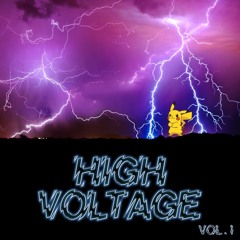 high voltage, vol. I