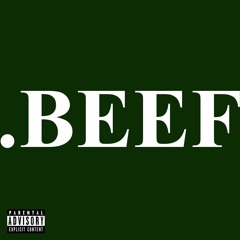 .BEEF (prod. by samthefrank)