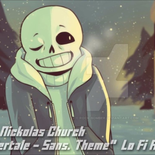 Sans. Theme Lo-Fi Remix