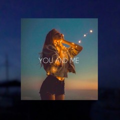 You and Me (Arianna Grande)