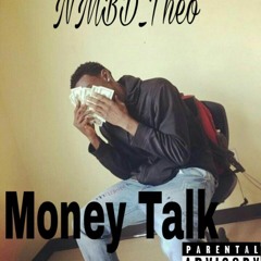 Nmbd Taz - Money Talk prod.: by . dj only-vibe