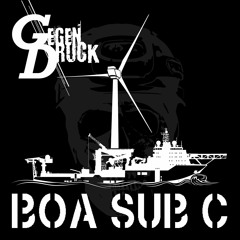 GegenDruck -  BOA SUB C
