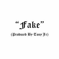 Fake