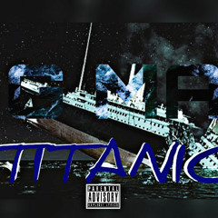 Titanic (Prod By BearMakeHitz)