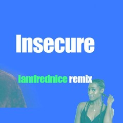 insecure (Jazmine Sullivan x Bryson Tiller Remix)