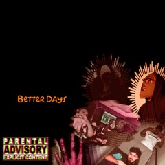 betterday$... - frankiev ft. $haad & Lil Tavion (prod. Young Quill)