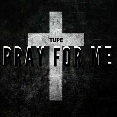 Prey For Me Tupe FT. V33T33