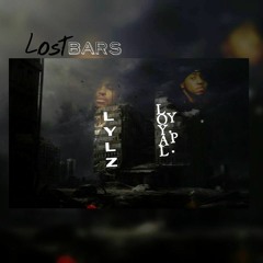 Lylz - Lost Bars Ft. Loyal Y.P.