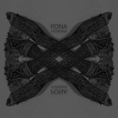 PONA - STONEAGE