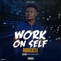 Rhook - Work - On - Self