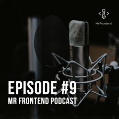 Mr Frontend Podcast #9: How to spice up your technical skills during the end of 2017 hollidays!