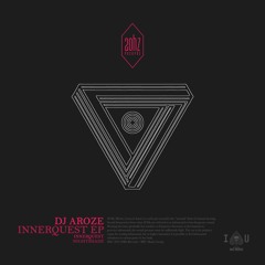DJ AroZe - Innerquest (Original Mix)