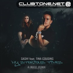 Sash! feat. Tina Cousins - Mysterious Times (A-Mase Extended Remix)
